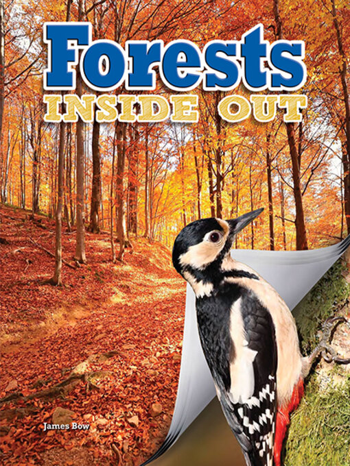 Title details for Forests Inside Out by James Bow - Available